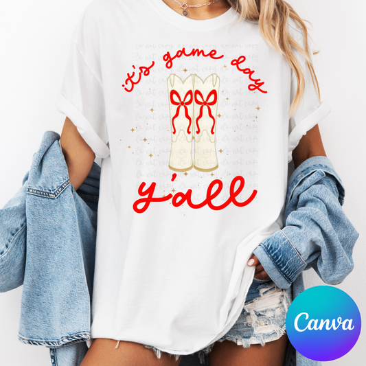 It's Game day Y'all Boots Canva Template