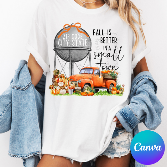Fall is Better in a Small Town (round water tower) Canva Template