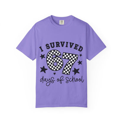 Comfort Colors® I survived 67 six-seven Days of School | 6 7 Shirt