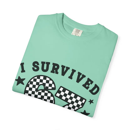 Comfort Colors® I survived 67 six-seven Days of School | 6 7 Shirt