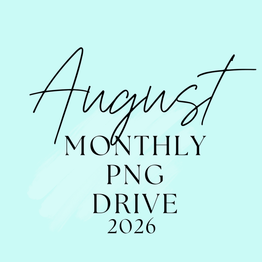 August 2026 Monthly PNG Drive