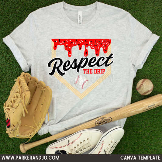 Respect the Drip Baseball Canva Template