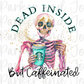 Skeleton with Starbucks | dead inside but caffeinated PNG