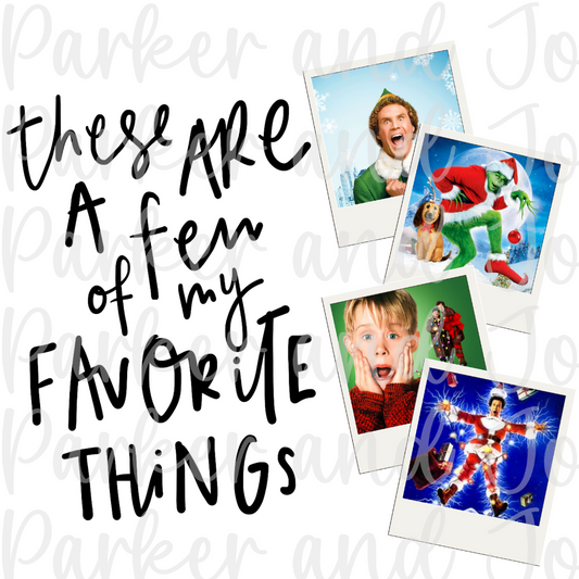 These Are a Few of my Favorite Things Christmas Movies PNG