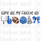 Blue Gameday, My Favorite Day PNG File