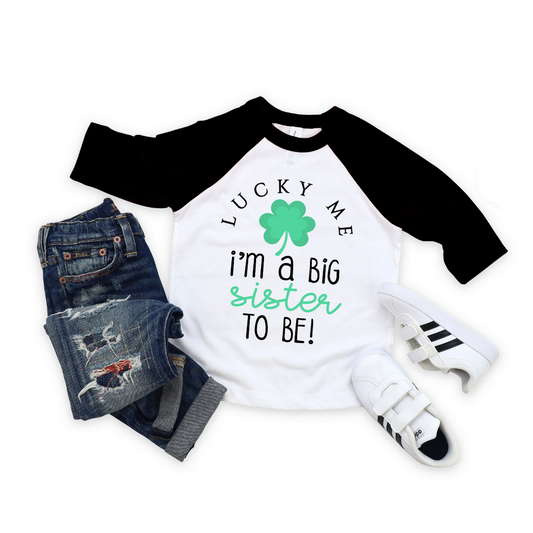 Mint Green Lucky Me, I'm a Big Sister to Be! St. Patrick's Day Pregnancy Announcement Shirt Toddler / Youth Raglan T-Shirt