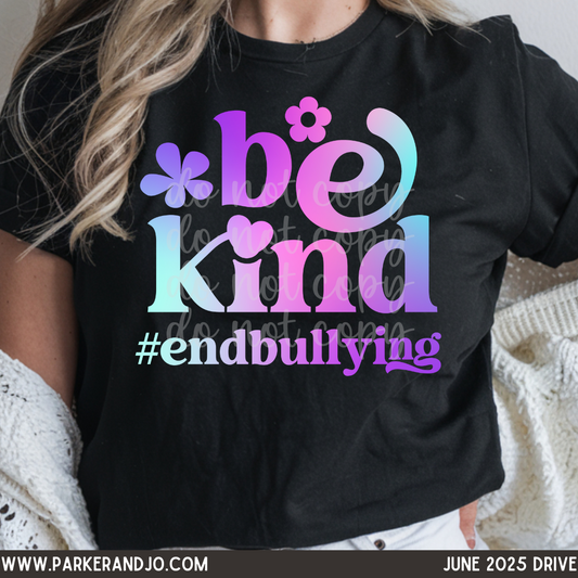 Be Kind Ombre End Bullying png