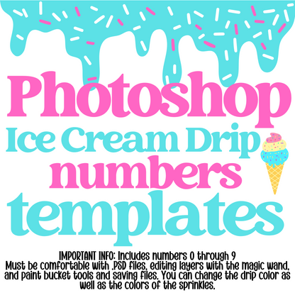 Photoshop .PSD Templates Ice Cream Drip Numbers Bundle