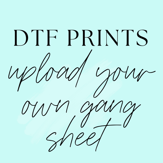 Parker & Jo™ Print Co. | Upload Your Own Gang Sheet
