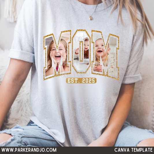Mom Est. Custom Date Photo Canva Template