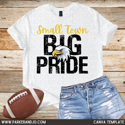 Small Town Big Pride Canva Template